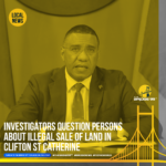 Two persons have been detained in relation to the fraudulent sale of lands near Clifton in St Catherine. The illegal sale of land sparked controversy earlier this month following demolition orders from Prime Minister Andrew Holness. The demolition was set for October 6 resulting in the destruction of illegal structures on a section of the former Bernard Lodge sugar estate.